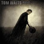 Tom Waits Mule Variations Digipack, Cd's en Dvd's, Ophalen of Verzenden, Zo goed als nieuw, Singer-songwriter