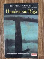 Honden van Riga - Henning Mankell, Boeken, Ophalen of Verzenden, Zo goed als nieuw, Henning Mankell