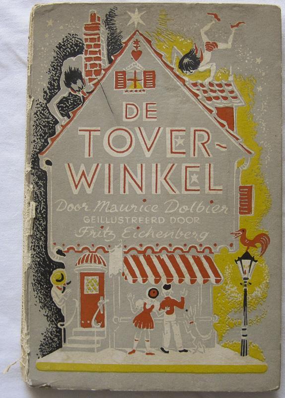 De toverwinkel - Maurice Dolbier / Fritz Eichenberg 1e druk, Boeken, Kinderboeken | Jeugd | onder 10 jaar, Gelezen, Fictie algemeen