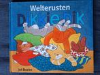 Dikkie Dik - Welterusten Dikkie Dik - Jet Boeke, Ophalen of Verzenden, Gelezen, Arthur van Norden; Jet Boeke, 2 tot 3 jaar