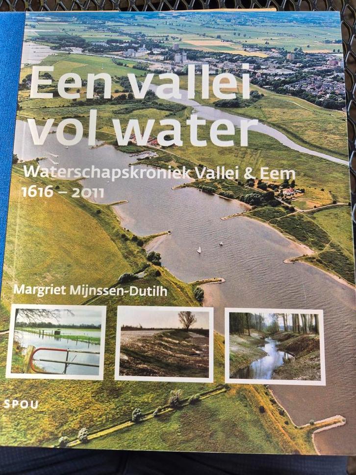 Vallei vol Water: Waterschapskroniek Vallei & Eem, Boeken, Geschiedenis | Stad en Regio, Ophalen of Verzenden