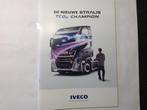 Iveco Stralis TCO2 Champion folder Nederlands 36 blz 2006, Ophalen of Verzenden, Nieuw, Overige merken
