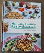 Lekker & makkelijk koolhydraatarm, Anna-Karina van Denderen, Boeken, Ophalen of Verzenden, Zo goed als nieuw, Dieet en Voeding
