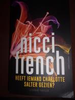 Heeft iemand Charloitte Salter gezien ?, Ophalen of Verzenden, Zo goed als nieuw, Nicci French