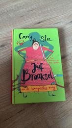 Carry Slee - Juf Braaksel en de magische ring, Boeken, Kinderboeken | Jeugd | onder 10 jaar, Ophalen of Verzenden, Zo goed als nieuw