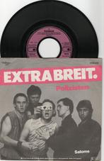 Extrabreit – Polizisten, Ophalen of Verzenden, 7 inch, Single