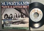 Supertramp - Give a little bit 7” NL 1977, Ophalen of Verzenden, Gebruikt, Pop