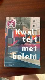 Petra Verhagen - Kwaliteit met beleid, Petra Verhagen, Maatschappij en Samenleving, Ophalen of Verzenden, Zo goed als nieuw