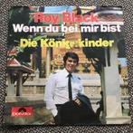 Vinyl Singeltje Roy Black Wenn du bei mir bist, 7 inch, Single, Ophalen of Verzenden, Zo goed als nieuw