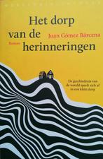 Het dorp van de herinneringen, Boeken, Europa overig, Nieuw, Ophalen of Verzenden, Juan Gomez Barcena