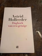 Astrid Holleeder - Dagboek van een getuige, Astrid Holleeder, Zo goed als nieuw, Ophalen