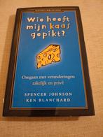 Wie heeft mijn kaas gepikt? - Spencer Johnson, Ophalen of Verzenden, Zo goed als nieuw, Management, Spencer Johnson