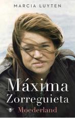 Boek: Máxima Zorreguieta - Moederland (Zo goed als nieuw), Ophalen of Verzenden, Zo goed als nieuw, Politiek