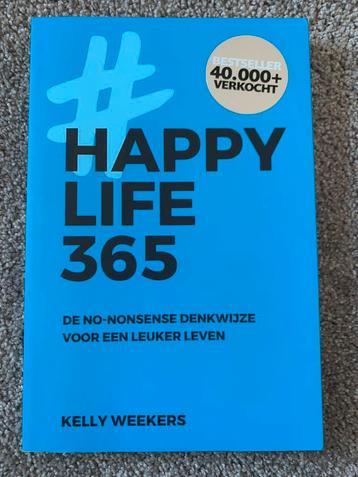 Happy Life 365 - Kelly Weekers beschikbaar voor biedingen