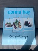Fast, Fresh, Simple van Donna Hay (Z.G.A.N.), Boeken, Ophalen of Verzenden, Dieet en Voeding, Zo goed als nieuw