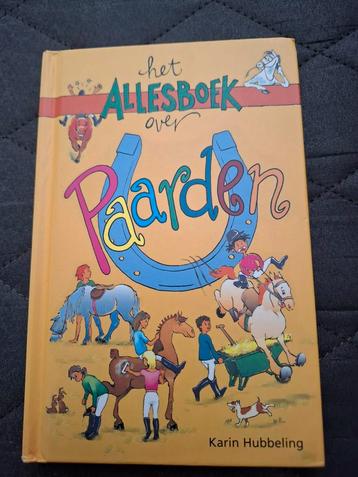 Het Allesboek over Paarden - Karin Hubbeling (199) beschikbaar voor biedingen