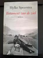 Testament van de ziel - Hylke Speerstra, Ophalen of Verzenden, Zo goed als nieuw, Hylke Speerstra, Nederland