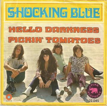 Shocking Blue – Hello Darkness (1970)