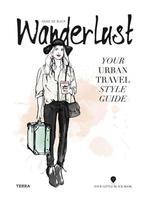 Wanderlust - Your urban travel style guide - Anne de Buck, Verzenden, Zo goed als nieuw, Mode algemeen