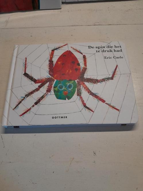 Eric Carle - De spin die het te druk had, Boeken, Kinderboeken | Baby's en Peuters, Zo goed als nieuw, Ophalen of Verzenden