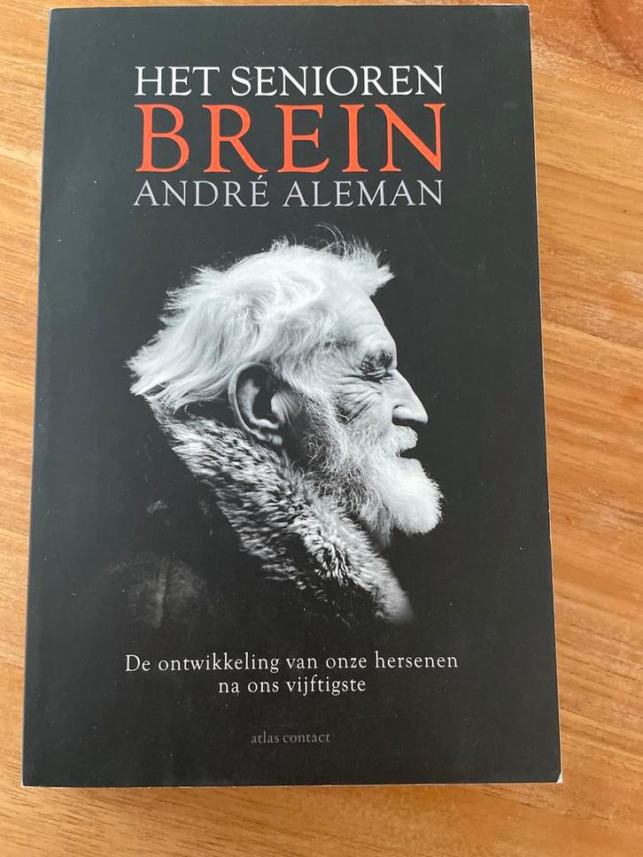 Het Seniorenbrein - André Aleman, Boeken, Psychologie, Zo goed als nieuw, Cognitieve psychologie, Ophalen of Verzenden