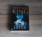 BOEK LATER Stephen King 🙂, Ophalen of Verzenden, Nieuw