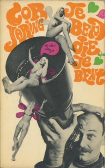 Je bent die je bent / Cor Jaring - 1968 - met foto's - Provo beschikbaar voor biedingen