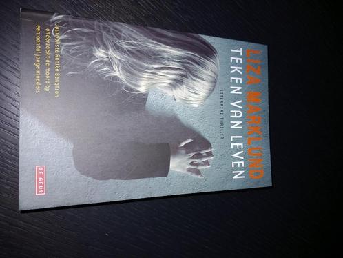 Teken van leven - Liza Marklund, Boeken, Thrillers, Nieuw, Scandinavië, Ophalen of Verzenden
