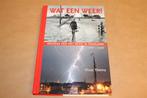 Wat een weer! — 100 jaar Friese weersgeschiedenis in beeld, Ophalen of Verzenden, Zo goed als nieuw