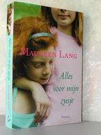 Maureen Lang - Alles voor mijn zusje (christelijke roman), Boeken, Ophalen of Verzenden, Zo goed als nieuw, Nederland