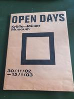 Open Days Kroller-Muller Museum 30/11/02 - 12 /1/03, Boeken, Kunst en Cultuur | Beeldend, Ophalen of Verzenden, Zo goed als nieuw