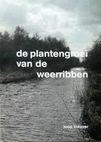 De plantengroei van de Weerribben, Ophalen of Verzenden, Zo goed als nieuw, Bloemen, Planten en Bomen