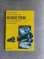 Neem de trein! Spoorwegaffiches in Nederland P. Reinders, Ophalen of Verzenden, Zo goed als nieuw, Trein, Boek of Tijdschrift