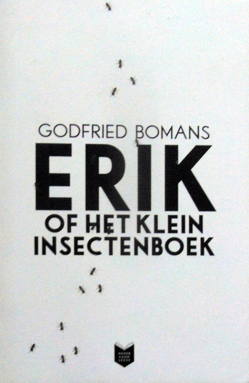 [Bomans, Godfried] -  Erik. of het klein insectenboek, Boeken, Literatuur, Zo goed als nieuw, Nederland, Ophalen of Verzenden