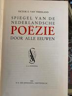 Spiegel van de Nederlandse poëzie door alle eeuwen, Boeken, Gedichten en Poëzie, Ophalen of Verzenden, Zo goed als nieuw, Victor E van vriesland