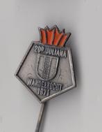 Juliana Wandeltocht 1971 speldje, Verzamelen, Speldjes, Pins en Buttons, Gebruikt, Niet vindbaar, Niet vindbaar, Speldje of Pin