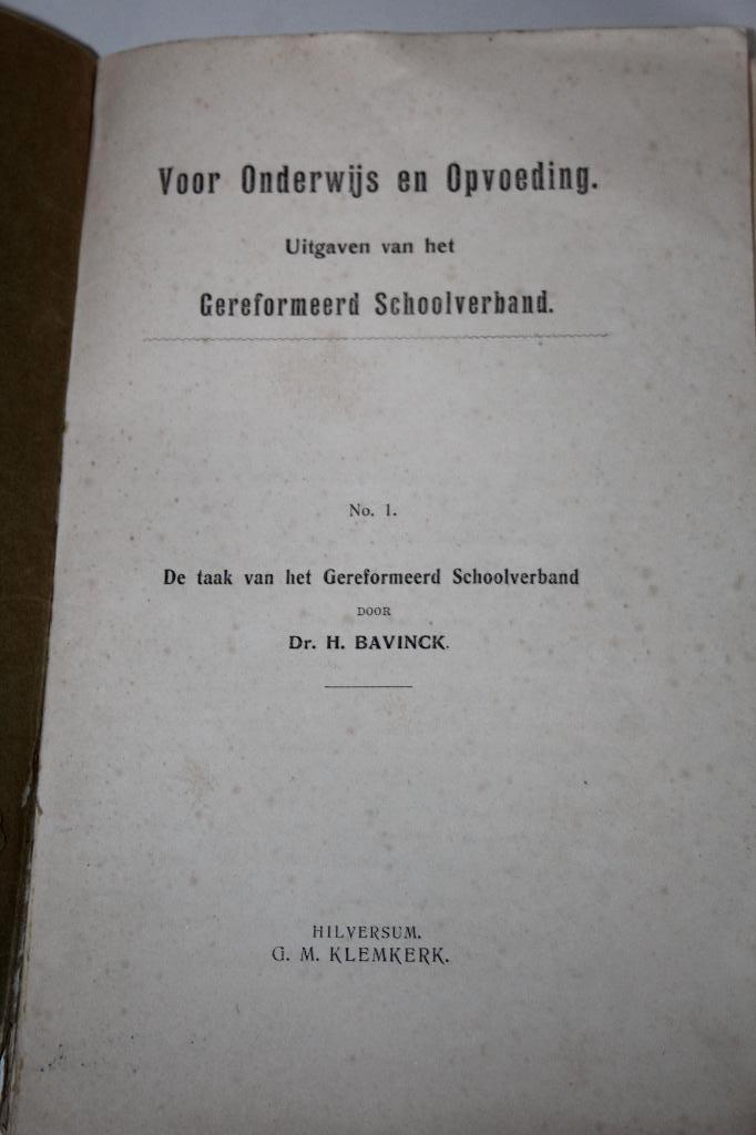 Dr. H. Bavinck - De taak van het Geref. Schoolverband (1906), Boeken, Godsdienst en Theologie, Ophalen of Verzenden, Gelezen, Christendom | Protestants