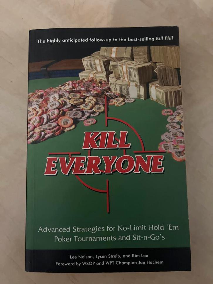 Kill Everyone: Poker Strategie Boek, Boeken, Hobby en Vrije tijd, Zo goed als nieuw, Overige onderwerpen, Ophalen of Verzenden