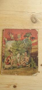 De ondankbare wilden. J. Vlieger, Ophalen of Verzenden, Gelezen