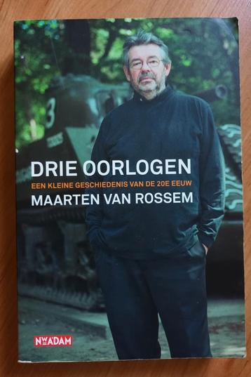 Drie oorlogen. Maarten van Rossem.  beschikbaar voor biedingen