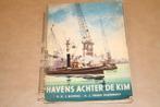 Plaatjesalbum Havens achter de kim - 1959 (compleet), Boeken, Prentenboeken en Plaatjesalbums, Gelezen, Ophalen of Verzenden, Plaatjesalbum