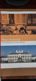 Paleis Soestdijk: Drie eeuwen huis van Oranje, Ophalen of Verzenden, 20e eeuw of later, Zo goed als nieuw, D'ARTS Amsterdam | Waanders Uitgevers