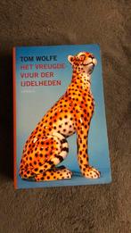 Tom Wolfe - Het vreugdevuur der ijdelheden, Ophalen of Verzenden, Zo goed als nieuw, T. Wolfe