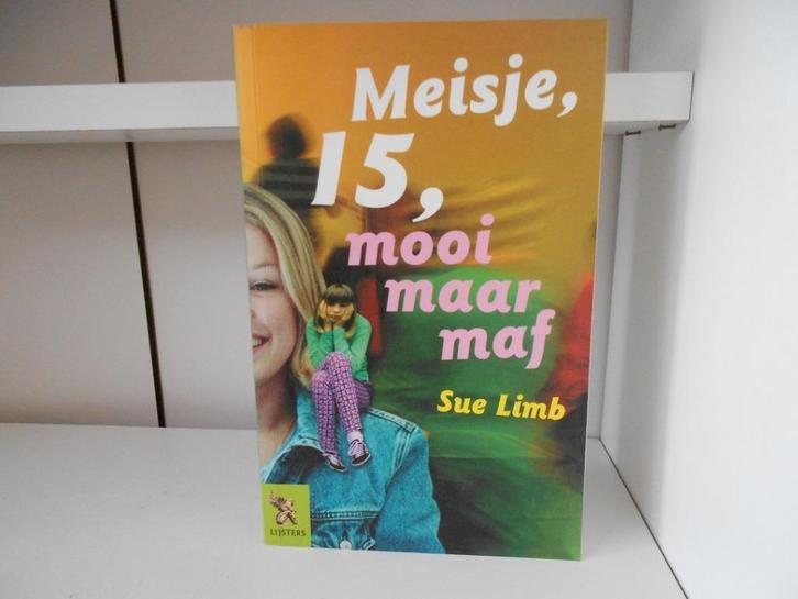 Meisje, 15, mooi maar maf - Sue Limb, Boeken, Kinderboeken | Jeugd | 13 jaar en ouder, Zo goed als nieuw, Ophalen of Verzenden