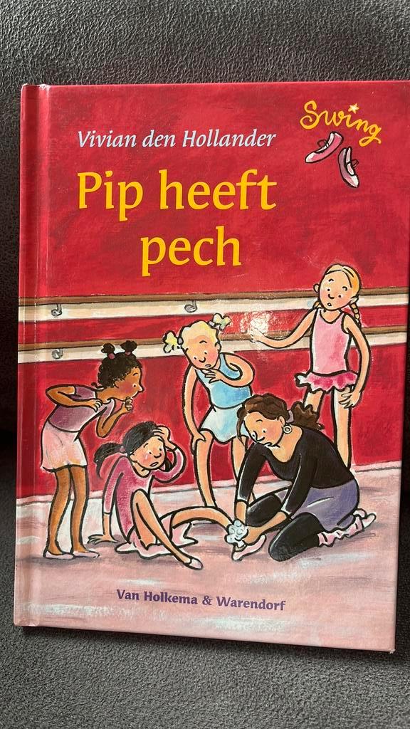 Vivian den Hollander - Pip heeft pech AVI E3, Boeken, Kinderboeken | Jeugd | onder 10 jaar, Zo goed als nieuw, Fictie algemeen