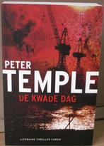 De kwade dag:  Peter Temple, Ophalen of Verzenden, Zo goed als nieuw, Nederland
