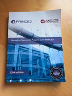 Prince2 Managing Successful Projects with PRINCE2, Boeken, Ophalen of Verzenden, Zo goed als nieuw