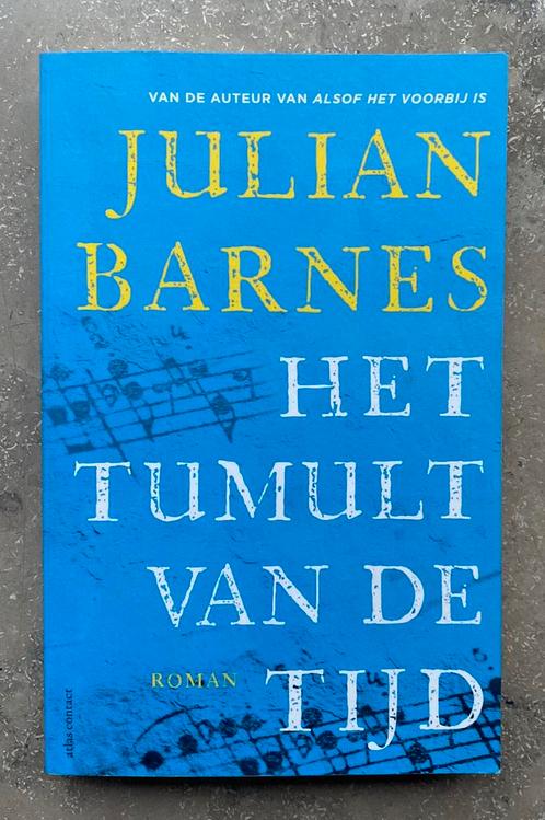 Julian Barnes- Het tumult van de tijd, Boeken, Literatuur, Nieuw, Nederland, Ophalen of Verzenden