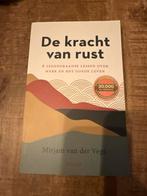 De kracht van rust - Mirjam van der Vegt, Achtergrond en Informatie, Spiritualiteit algemeen, Ophalen of Verzenden, Zo goed als nieuw