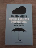 Martin Visser - Komt het nog wel goed met ons?, Ophalen of Verzenden, Gelezen, Martin Visser